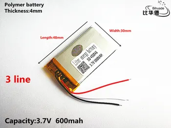 3 линия с добро качество 3,7 В, 600 ма, 403048 Полимерна литиево-йонна/литиево-йонна батерия за ИГРАЧКИ, POWER BANK, GPS, mp3, mp4