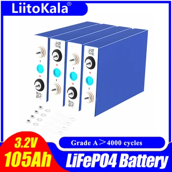 LiitoKala 3.2 В 105Ah lifepo4 батерии 3C 300A освобождаване от отговорност за DIY 12 В 24 В Електрически АВТОБУСА Голф, открит автомобил на слънчева енергия е Акумулаторна