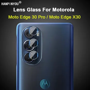 За Motorola Moto Edge 30 Pro Neo Plus, X30 2022 Прозрачна Ультратонкая Задната Защитно Фолио За Обектива На Камерата От Мека Закалено Стъкло