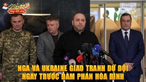 Căng thẳng leo thang: Nga và Ukraine giao tranh dữ dội ngay trước đàm phán hòa bình